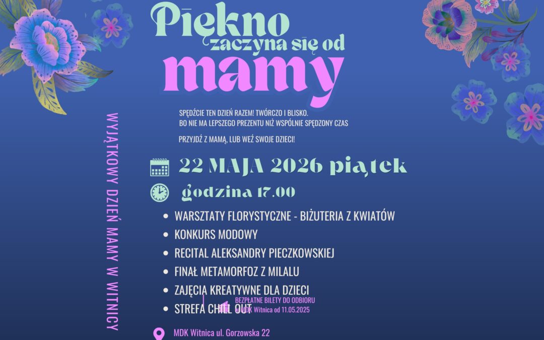 PIĘKNO ZACZYNA SIĘ OD MAMY